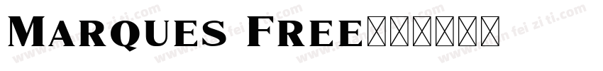 Marques Free字体转换